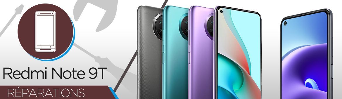 Réparation Xiaomi Redmi Note 9T Réparation Xiaomi Redmi Note 9T