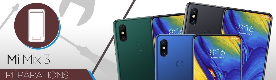 Réparation Xiaomi Mi Mix 3 Réparation Xiaomi Mi Mix 3