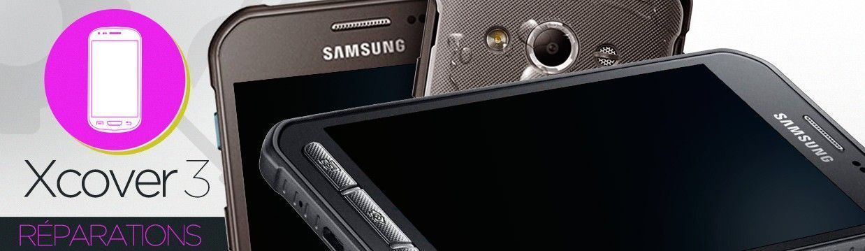 Réparation Samsung Galaxy Xcover 3 (G388F) Réparation Samsung Galaxy Xcover 3 (G388F)