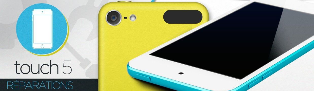 Réparation iPod Touch 5 Réparation iPod Touch 5