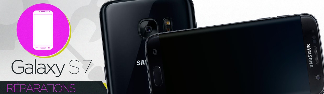 Réparation Samsung Galaxy S7 (G930F)