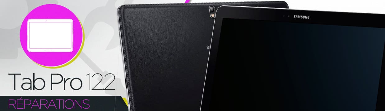 Réparation Samsung Galaxy Tab Pro 10.1 (T520)