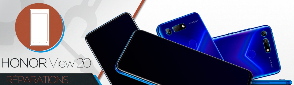 Réparation Huawei Honor View 20